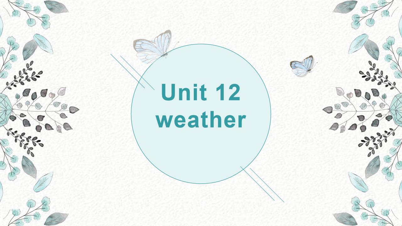 ppt模板-小学英语牛津上海版四年级上册《Unit 12 weather》课