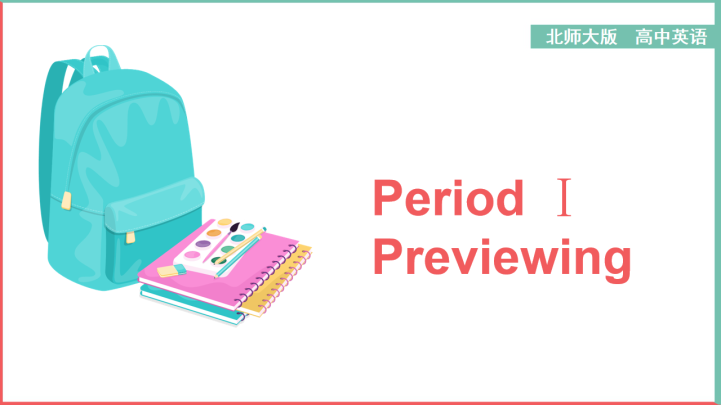 ppt模板-高中英语北师大版高二下册《Unit23-Period Ⅰ》课件